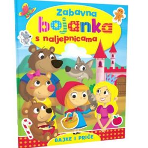 Zabavna bojanka s naljepnicama - Bajke i priče