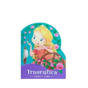 Bajka u stihu - Trnoružica