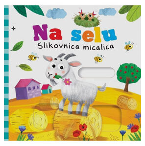 Slikovnica micalica - Na selu