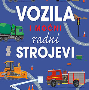 Vozila i moćni radni strojevi