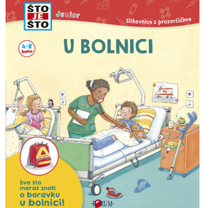 ŠTO JE ŠTO? U bolnici