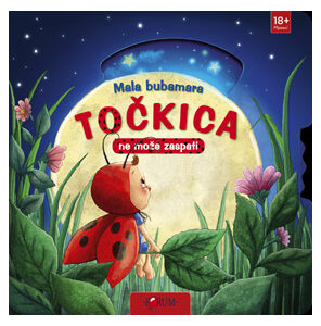 Mala bubamara: Točkica ne može zaspati