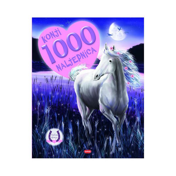 Slikovnica s naljepnicama Konji 1000 naljepnica